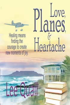 Paperback Love, Planes, & Heartache Book