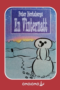 Paperback Vinternatt: Ett textfritt julseriealbum om kompisanda och magi! [Swedish] Book