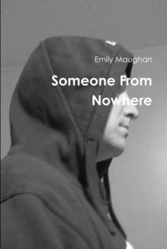 Paperback Someone From Nowhere Book