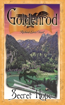 Paperback Goldenrod: Secret Hope Book