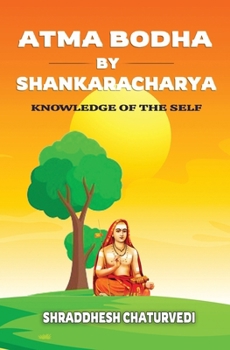 Paperback Atma Bodha By Shankaracharya: Knowledge of the Self Book