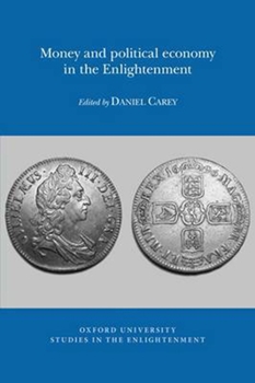 Paperback Money and Political Economy in the Enlightenment Book