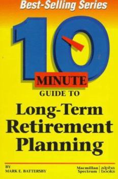 Paperback 10 Minute Guide to Long-Term Retirement Planning Book