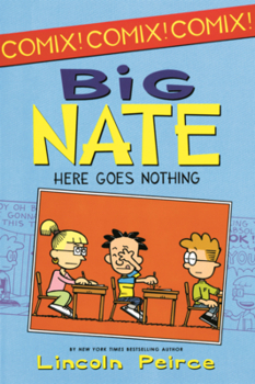 Library Binding Big Nate: Here Goes Nothing Book