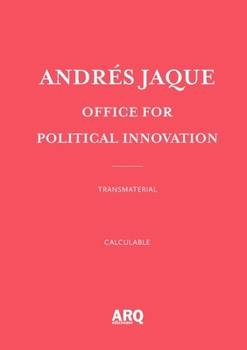 Paperback Andr s Jaque, Office for Political Innovation [Spanish] Book