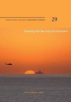 Shaping the Security Environment