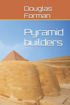 Paperback Pyramid builders Book