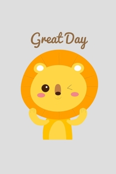 Paperback Great Day Notebook Birthday Gift: Lined Notebook / Journal Gift, 120 Pages, 6x9, Soft Cover, Matte Finish Book