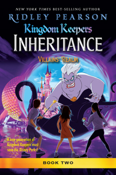Hardcover Kingdom Keepers: Inheritance: Villains' Realm: Kingdom Keepers Inheritance Book 2 Book