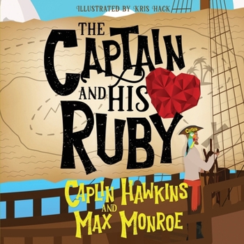Paperback The Captain and His Ruby Book