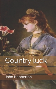 Country luck