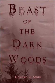 Paperback Beast of the Dark Woods Book