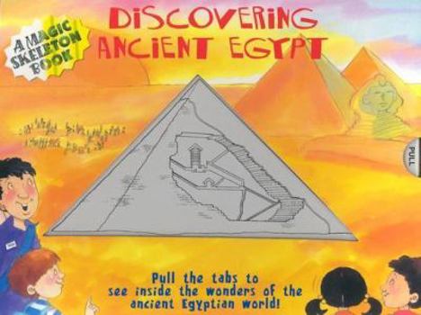 Hardcover A Magic Skeleton Book: Discovering Ancient Egypt Book