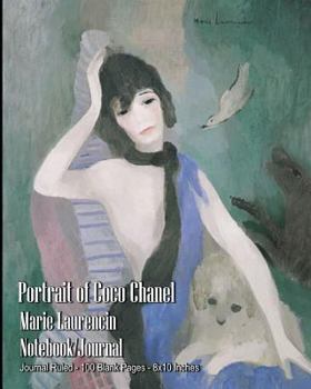 Portrait of Coco Chanel - Marie Laurencin - Notebook/Journal: Journal Ruled - 100 Blank Pages - 8x10 Inches