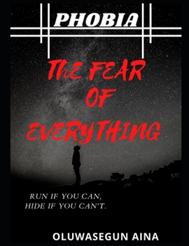 Paperback Fear of Everything: Phobia in action Book