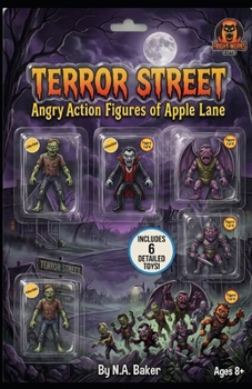Paperback Terror Street: Angry Action Figures of Apple Lane Book