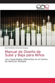 Paperback Manual de Diseño de Sube y Baja para Niños [Spanish] Book