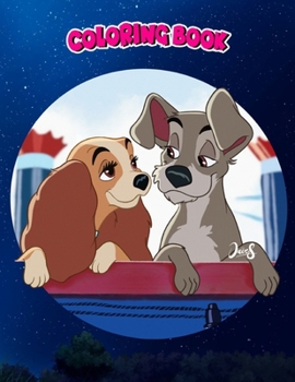 Paperback Coloring Book: Lady And The Tramp - Live Action Sticker, Children Coloring Book, 100 Pages to Color Book