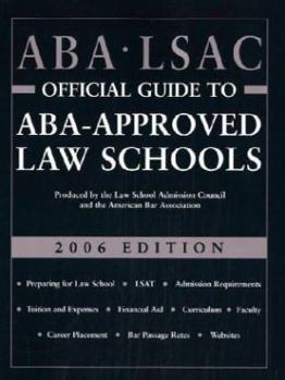 ABA LSAC Official Guide to Aba-Approved Law Schools 2005 (Aba Lsac Official Guide to Aba Approved Law Schools)