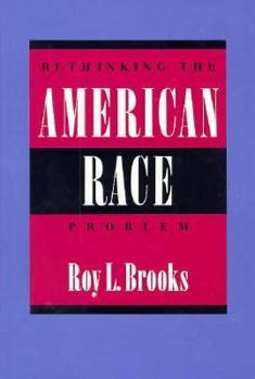 Hardcover Rethinking the American Race Problem Book