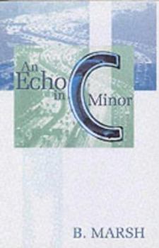 Paperback Echo in C Minor Book