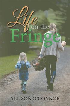 Hardcover Life on the Fringe Book