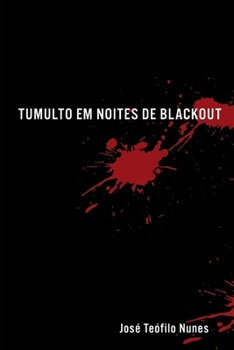 Paperback Tumulto em Noites de Blackout [Portuguese] Book