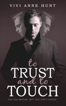 Paperback To Trust and To Touch Book