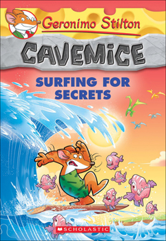 Mordosauri in mare ... tesoro da salvare! - Book #8 of the Geronimo Stilton Cavemice