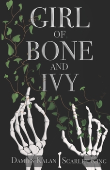 Girl of Bone and Ivy - Book #1 of the Runebreaker