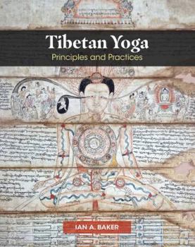 Hardcover Tibetan Yoga: Principles and Practices Book