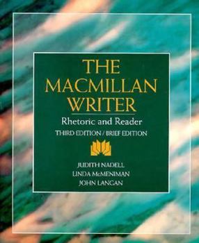 Paperback The MacMillan Writer: Rhetoric and Reader Book