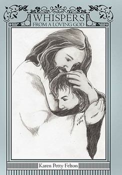 Hardcover Whispers from a Loving God Book