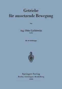 Paperback Getriebe Für Aussetzende Bewegung [German] Book