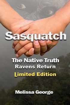 Paperback Sasquatch, the Native Truth, Ravens Return Book