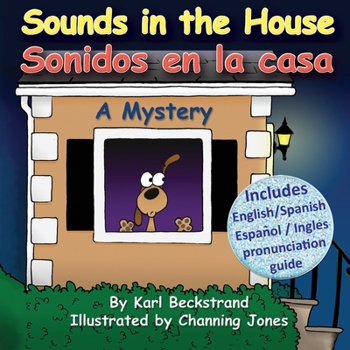 Paperback Sounds in the House - Sonidos en la casa: A Mystery Book