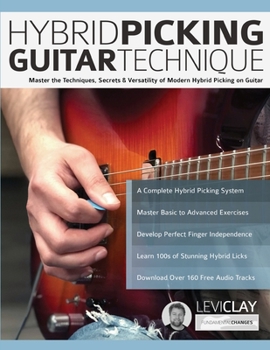 Paperback Hybrid Picking Guitar Technique: Master the Techniques, Secrets & Versatility of Modern Hybrid Picking on Guitar Book