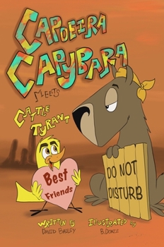 Paperback Capoeira Capybara Meets Cattle Tyrant Book