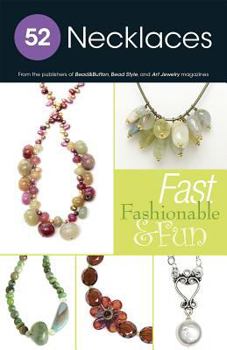 Paperback 52 Necklaces: Fast Fashionable & Fun Book