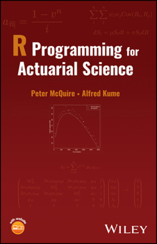 Hardcover R Programming for Actuarial Science Book