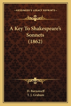 Paperback A Key To Shakespeare's Sonnets (1862) Book