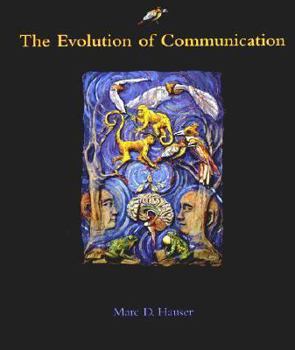 Paperback The Evolution of Communication Book