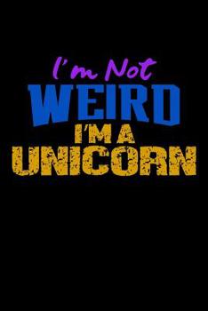 Paperback I'm Not Weird I'm A Unicorn: Mood Tracker Book