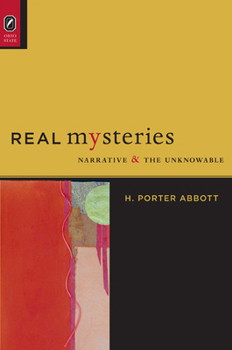 Hardcover Real Mysteries: Narrative and the Unknowable Book