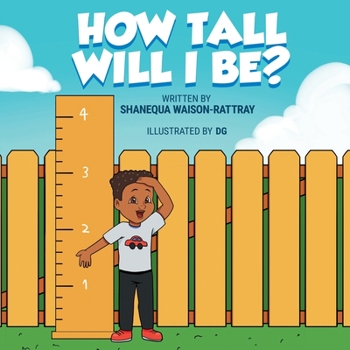 Paperback How Tall Will I Be? Book