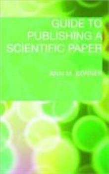Paperback Guide to Publishing a Scientific Paper Book