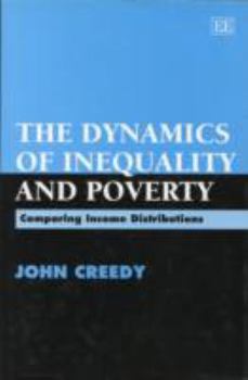 Hardcover The Dynamics of Inequality and Poverty: Comparing Income Distributions Book