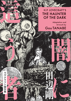 H.P. Lovecraft's The Haunter of the Dark (Manga) (H.P. Lovecraft Manga)