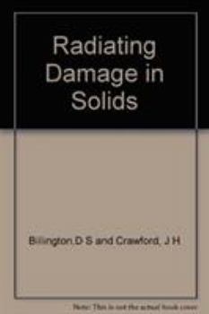 Hardcover Radiation Damage in Solids Book