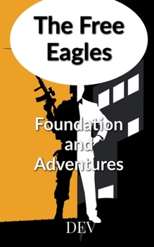 Paperback The Free Eagles Book